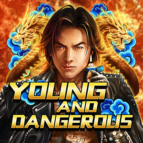 Young and Dangerous